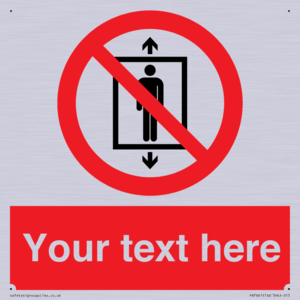 Custom prohibition Do not use this lift for people